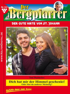 cover image of Der Bergpfarrer 103 – Heimatroman